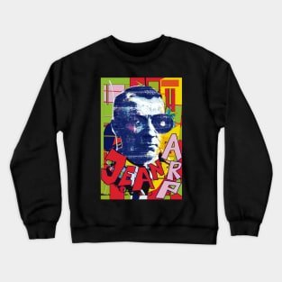 Jean Arp was Hans Arp Crewneck Sweatshirt